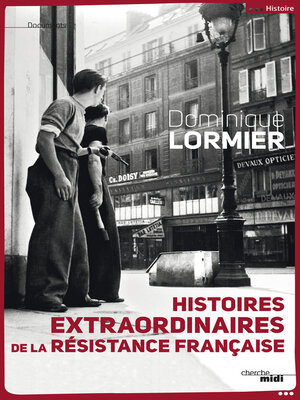 cover image of Histoires extraordinaires de la Résistance française